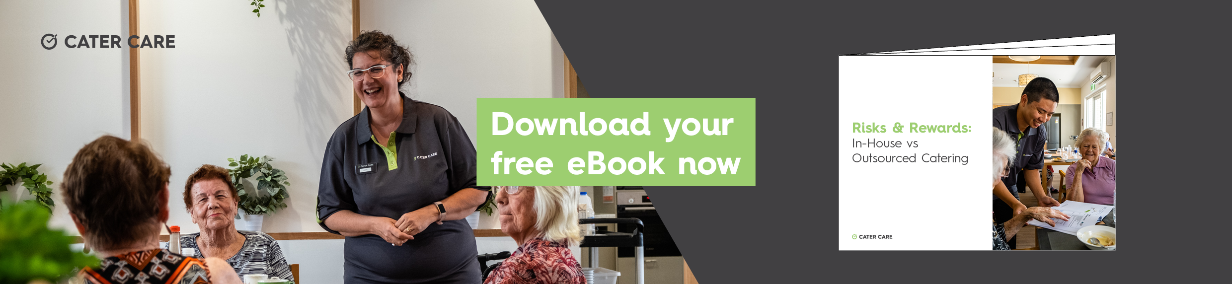 A promotional tile to promote the latest eBook that Cater Care has developed for the aged care industry
